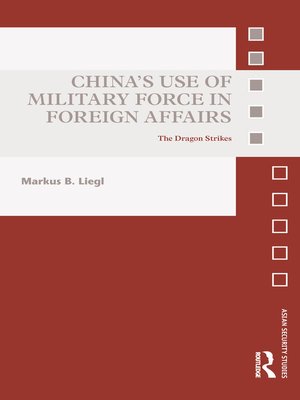cover image of China's Use of Military Force in Foreign Affairs